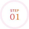 STEP 01