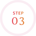 STEP 03