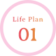 Life Plan 01