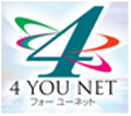 4 YOU NET（フォーユーネット）